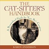 The Cat-Sitter's Handbook: A Personalized Guide for Your Pet's Caregiver