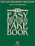 The Easy Broadway Fake Book (Fake Books)