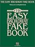 The Easy Broadway Fake Book (Fake Books)