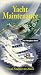 Yacht Maintenance: From Anchors to Zincs for Fiberglass Boats