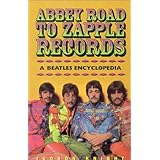 abbey road to zapple records the beatles encyclopedia