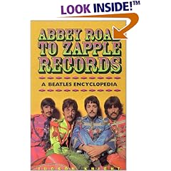 Abbey Road to Zapple Records: The Beatles Encyclopedia