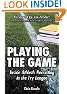 Playing the Game: Inside Athletic Recruiting in the Ivy League