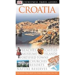 Croatia (DK Eyewitness Travel Guides)