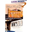 What's Cooking at Moody's Diner: 60 Years of Recipes and Reminiscences