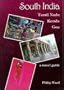 SOUTH INDIA: TAMIL NADU, KERALA, GOA - A TRAVEL GUIDE (OLEANDER TRAVEL BOOKS)