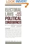 Electoral Laws and Their Political Consequences (Agathon Series on Representation)