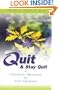 Quit and Stay Quit A Personal Program to Stop Smoking: Quit & Stay Quit Nicotine Cessation Program