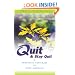 Quit and Stay Quit A Personal Program to Stop Smoking: Quit & Stay Quit Nicotine Cessation Program