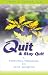 Quit and Stay Quit - a Personal Program to Stop Smoking: Quit and Stay Quit Nicotine Cessation Program