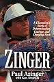 Zinger: A Champion's Story of Determination, Courage, and Charging Back