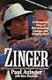Zinger: A Champion's Story of Determination, Courage, and Charging Back