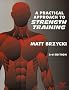 A Practical Approach To Strength Training