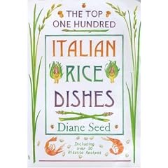 Top One Hundred Italian Rice Dishes