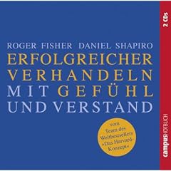 Erfolgreicher verhandeln mit Gef�hl und Verstand