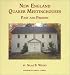 Books : New England Quaker Meetinghouses, Past and Present