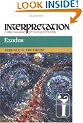 Exodus (Interpretation, a Bible Commentary for Teaching and Preaching)