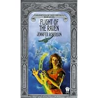 Flight of the Raven (Chronicles of the Cheysuli Book Seven)