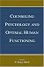 Counseling Psychology and Optimal Human Functioning (Vocational Psychology Series) (Vocational Psychology Series)
