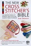 New Cross Stitcher's Bible (Cross Stitch (David & Charles))