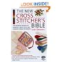 New Cross Stitcher's Bible (Cross Stitch (David & Charles))