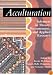 Acculturation: Advances in Theory, Measurement, and Applied Research (Decade of Behavior)