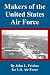 Makers of the United States Air Force