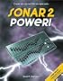 SONAR 2 Power! : Create, Edit and Mix MIDI and Digital Audio