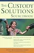 The Custody Solutions Sourcebook