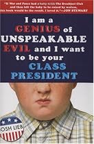 I am a Genius of Unspeakable Evil and I Want to be Your Class President