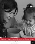 Research Methods for Generalist Social Work (with InfoTrac )