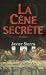 La Cène scrète (Broché)