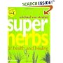Super Herbs: Herbs for Health and Healing