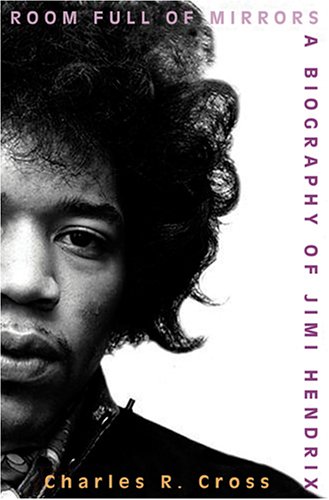 Room Full of Mirrors: A Biography of Jimi Hendrix, Library Edition