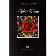 Raoul Dufy - L'oeuvre en soie
