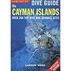 The Cayman Islands (Globetrotter Dive Guide) by Lawson Wood