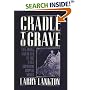 Cradle to Grave: Life, Work, and Death at the Lake Superior Copper Mines