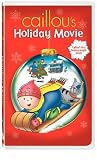 Caillou's Holiday Movie (P&S Clam)