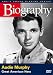 DVD : Biography - Audie Murphy: Great American Hero