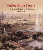 Palace of the People: The Crystal Palace at Sydenham 1854-1936