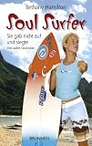 Soul Surfer. Sie gab nicht auf und siegte