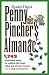 Penny Pincher's Almanac: Hints & Tips on Living Well for Less