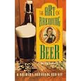 The Art of Brewing Beer by Mark Henry