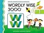 Wordly Wise 3000: Book 1 Systematic, Sequential Vocabulary Development