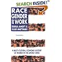 Race, Gender and Work: A Multi-Cultural Economic Histoy of Women in the United States (Revised Edition)