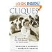 Cliques: Eight Steps to Help Your Child Survive the Social Jungle