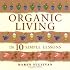 Organic Living in 10 Simple Lessons