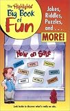 Product details for The Highlights Big Book of Fun: An Amazing Collections of Jokes, Riddles, Puzzles, and More!