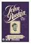 John Ruskin, the passionate moralist