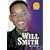 Will Smith (Just the Facts Biographies)